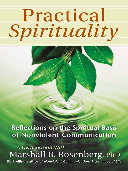 Title details for Practical Spirituality by Marshall B. Rosenberg - Available